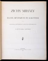 Zichy Mihály élete, művészete és alkotásai. 18 szövegképpel és 40 műmelléklettel. A Pesti Napló aján...