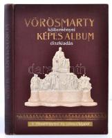 Vörösmarty Album. Bp., 1909, Wodianer. Díszes vászonkötésben, jó állapotban.