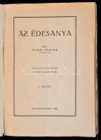 [Mindszenty] Pehm József: Az édesanya a vallás, társadalmi kérdés és költészet tükrében I. Zalegersz...