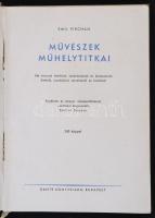 Emil Pirchan: Művészek műhelytitkai. Két évezred festőinek, szobrászainak és építészeinek életéről, ...