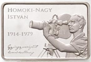 2014. 10.000Ft Ag Homoki-Nagy István 1914-1979. (31,52g/0.925) T:PP