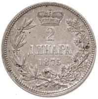 Szerbia 1875. 2D Ag "I. Milán" T:2 Serbia 1875. 2 Dinara Ag "Milan I" C:XF Krause KM#6