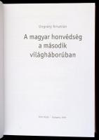 Ungváry Krisztián: A magyar honvédség a második világháborúban. Bp., 2005, Osiris. Kiadói kartonált ...