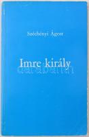 Széchényi Ágost: Imre király. Svájc, é. n., Duna Verlag. A szerző által Csiba Árpád (1928-2004) orvos és felesége, Nagy Alice (?-?) keramikusművész részére dedikálva. Papírkötésben, jó állapotban.