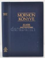 Mormon könyve. Egy másik bizonyság Jézus Krisztusról. Frankfurt, 1991, Utolsó Napok Szentjeinek Jézus Krisztus Egyháza. Kiadói műbőr kötésben.