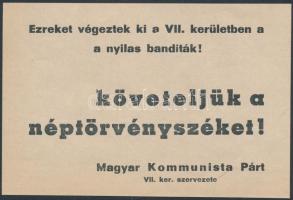 cca 1944-1945 A Magyar Kommunista Párt VII. kerületi szervezetének nyilasok ellen szóló röplapja