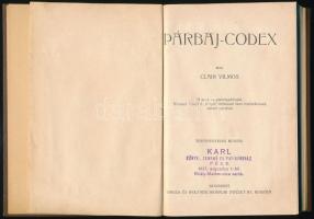 Clair Vilmos: Párbaj-codex. A kard-, és pisztolypárbajok KImnach László és Gergely-Grünwald Imre fes...