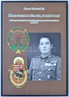 Sallay Gergely Pál: Seregszemle fémben, zománcban - A Magyar Királyi Honvédség és a leventemozgalom jelvényei 1938-1945. Budapest, Monarchia kiadó, 2009. Újszerű állapotban.