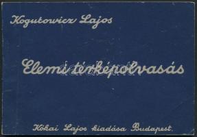 1935 Kogutowicz Lajos: Elemi térképolvasás, Kókai Lajos kiadása, számos rajzzal és térképmelléklettel, 87p