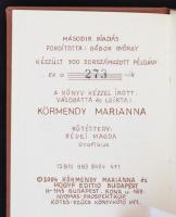 Aforizmák. Az aforizma francia mesterei. Vál.: Körmendy Marianna. Bp., 2004, HOGYF Editio. 273. szám...
