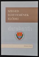 Minker Emil: Szeged egyetemének elődei. Szeged, 2003, Szegedi Tudományegyetem. Papírkötésben, jó állapotban.