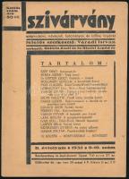 1932 Szivárvány. Szépirodalmi, társadalmi, tudományos és kritikai folyóirat. Szerk. Goltein Zsolt, H...