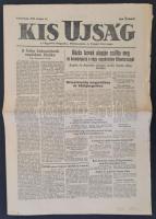 1945 A Kis Újság, a Független Kisgazda-, Földmunkás- és Polgári Párt Lapja május 13-diki száma