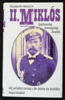 Heresch, Elisabeth: II. Miklós. Az utolsó orosz cár élete és halála. Bp., 1995, Magyar Könyvklub. Kartonált papírkötésben, védőborítóval, jó állapotban.