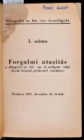 1916 Diósgyőri m. kir. vas- és acélgyár 1. 2 5. számu Forgalmi utasítás. Bp., Szénásy. Kiadói félvás...