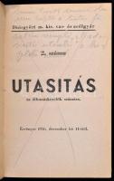 1916 Diósgyőri m. kir. vas- és acélgyár 1. 2 5. számu Forgalmi utasítás. Bp., Szénásy. Kiadói félvás...
