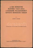 1943 Bp., Kürthy Sándor: A kis nemzetek élethez való joga a második világháborút követő rendezés során, különlenyomat a Külügyi Szemléből, 13p