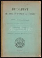 1896 Budapest régibb és újabb címerei, címertani és történeti értekezés, felolvasta: Dr. Toldy László, 22p