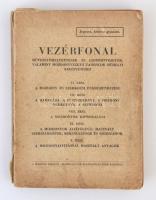 1942 Vezérfonal művézetőhelyettesek és csoportvezetők, valamint mozdonyvezető tanoncok műhelyi kiképzéséhez VI-X. rész. Bp., Magyar Királyi Álllamvasutak Igazgatósága. Kiadói papírkötés, megviselt állapotban, szakadozott borítóval, sérült gerinccel, sérült kötéssel.