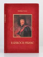 Bánhegyi Ferenc: II. Rákóczi Ferenc. Celldömölk, é.n., Apáczai Kiadó. Kiadói velúrkötés. Jó állapotban.