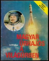 1980 Magyar Űrhajós a Világűrben. MTI rendkívüli kiadás. 32p. képekkel
