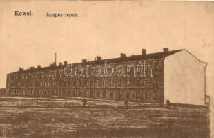 Kovel, Kowel; Military barracks  (EK)