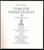 Kunt Ernő: Temetők népművészete. Bp., 1980, Corvina. Kartonált papírkötésben, jó állapotban