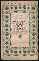 Kaffka Margit: Két nyár. Novellák. Bp., 1916, Nyugat Szépirodalmi Szemle, 104 p.  Első kiadás. Kiadói illusztrált papírkötés, rossz állapotban, foltos!