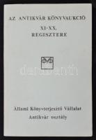 1987 Kárpáti Miklós (szerk.): Az antikvár könyvaukció XI-XX. regisztere. h. n., 1987, Állami Könyvterjesztő Vállalat Antikvár osztály. Kiadói papírkötésben.