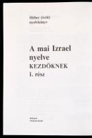 Héber (ivrit) nyelvkönyv. A mai Izrael nyelve kezdőknek. Összeáll.: Raj Tamás. Bp., 1990, Makkabi. P...