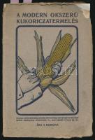 A modern okszerű kukoriczatermelés. A modern kukoriczatermelés és annak eszközei. Bp., [1910], Bächer Rudolf-Melichár Ferenc, Hornyánszky Viktor-ny, 115 p. Kiadói kissé viseltes illusztrált papírkötés, szövegközti illusztrációkkal.