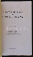 Dr. Anda Tibor: Sportsérülések és sportáralmak. Előszót írta Dr. Bakay Lajos. A szerző rajzaival. Bp...