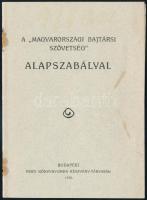 1916 A "Magyarországi Bajtársi Szövetség" alapszabályai, szétjött tűzéssel, egyébként jó állapotban. p.:11, 17x12cm