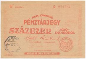 1946. 100.000AP nem kamatozó Pénztárjegy Másra Át Nem Ruházható, Magyar Királyi Postatakarékpénztár felülbélyegzéssel T:III