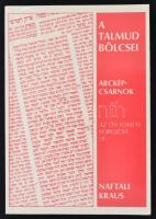 Kraus, Naftali: A Talmud bölcsei. Bp., 1993, Pesti Szalon. Papírkötésben, ó állapotban.