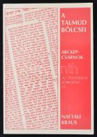 Kraus, Naftali: A Talmud bölcsei. Bp., 1993, Pesti Szalon. Papírkötésben, ó állapotban.