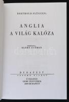Flüggen, Berthold: Anglia a világ kalóza. Bp., 2000, Gede Testvérek. Reprint. Papírkötésben, jó álla...