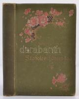 Herczeg Ferenc: Szabolcs házassága. Bp., é.n., Singer és Wolfner. Kiadói illusztrált egészvászon-kötésben, Wolfner J. könyvkötő munkája, kissé kopottas borítóval.