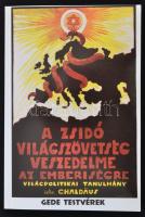 Chaldeus Simon: A zsidó világszövetség veszedelme az emberiségre. Bp., 2000, Gede Testvérek. Papírkötésben, jó állapotban.