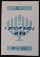 Bné Brit. A Nordau páholy 40 éve 1949-1989. Szerk.: Deutsch Lóránt et al. Tel-Aviv, 1991. Kartonált papírkötésben, jó állapotban.