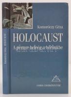 Komoróczy Géza: Holocaust. A pernye beleég a bőrünkbe. Bp., 2000, Osiris. Kartonált papírkötésben, jó állapotban.