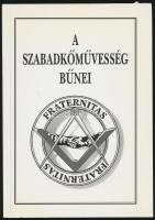 Palatinus József: A szabadkőművesség bűnei. 1. köt. Bp., 1998. Papírkötésben, jó állapotban.