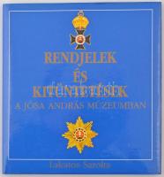 Lakatos Sarolta: Rendjelek és kitüntetések a Jósa András Múzeumban. Nyíregyháza, 1994. Használt, de újszerű állapotban