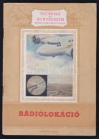 L. V. Szmirnov: Rádiólokáció. (Térképező rádiólokátor.) Bp., 1956, Katonai Kiadó. Kiadói tűzött papírkötés.