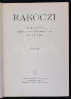 Rákóczi emlékkönyv halálának kétszázéves fordulójára. Szerk.: Lukinich Imre. Előszó: Mikes János. I....