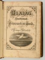 Tompa Mihály: Olajág. Elmélkedések, fohászok és imák hölgyek számára olvasó- és imakönyvül. Bp., 189...