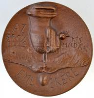 Ligeti Erika (1934-2004) DN " Vujicsics Tihamér / Az árgyélus kis madár emlékére" Br plake...