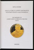 Bóna Endre: Szent-Györgyi Albert emlékezete képzőművészeti alkotásokban. The memory of Albert Szent-...