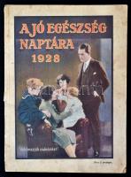 1928 Jó egészség naptára. Bp., Élet és Egészség, kissé foltos borítóval, kissé szakadt gerinccel.