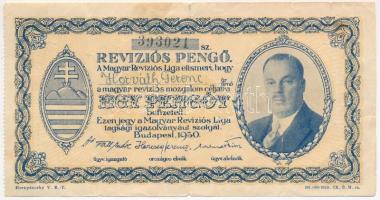 Budapest 1930. Revíziós Pengő arcképes változat, kitöltött, hátoldalán felülbélyegzés T:III-,IV